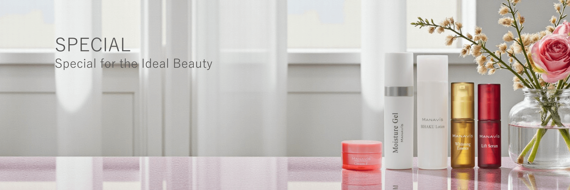 SPECIAL Special Care for the Ideal Beauty